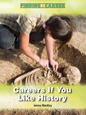 cover image of Careers If You Like History